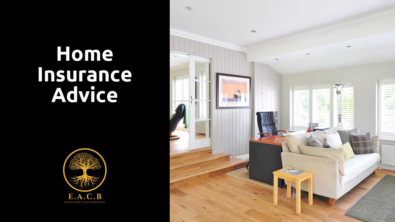 Home Insurance Advice