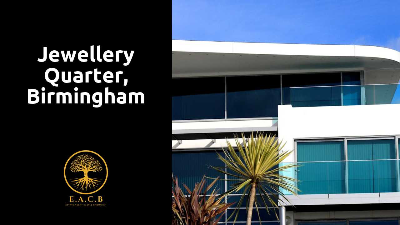 Jewellery Quarter, Birmingham