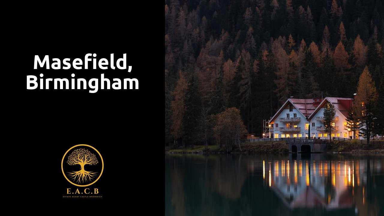 Masefield, Birmingham