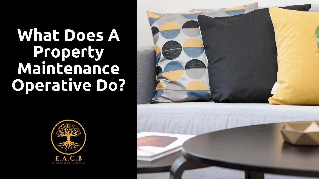 What does a property maintenance operative do?